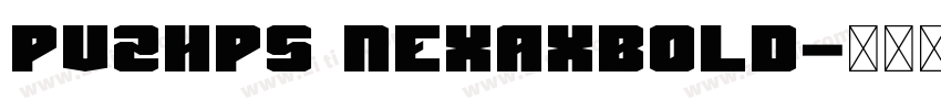 PVZHPS NexaXBold字体转换
